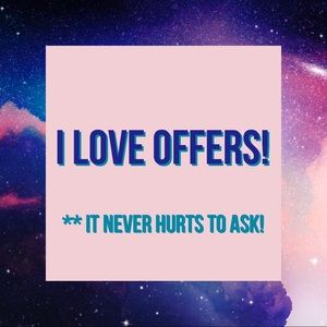 OFFERS OFFERS OFFERS OFFERS OFFERS I DO ADORE!